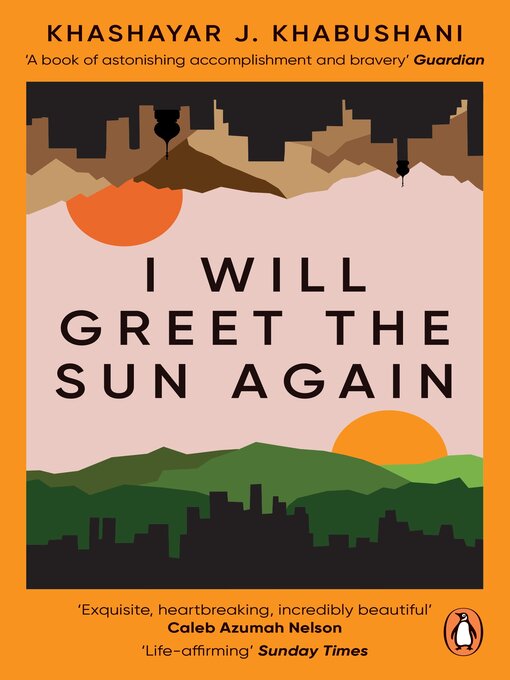 Title details for I Will Greet the Sun Again by Khashayar J. Khabushani - Wait list